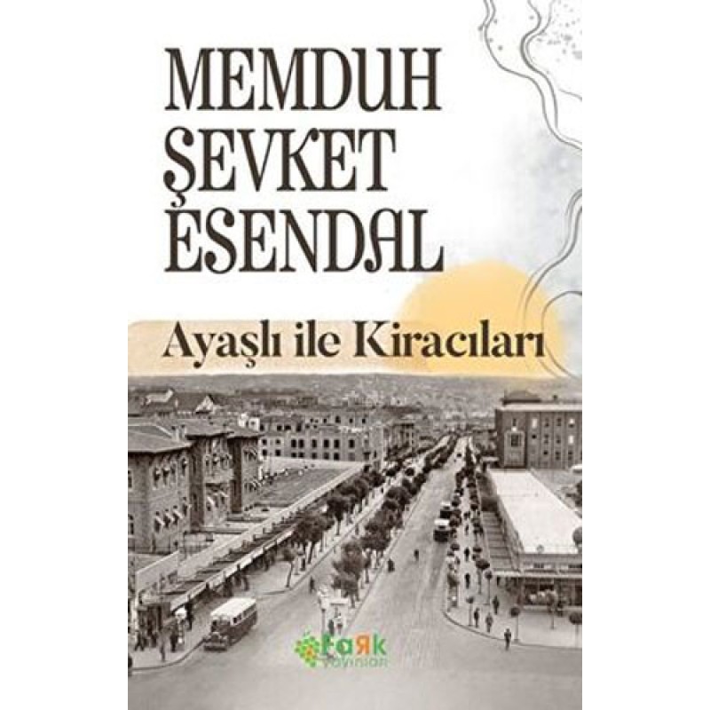 Ayaşlı ile Kiracıları Ayaşlı ile Kiracıları