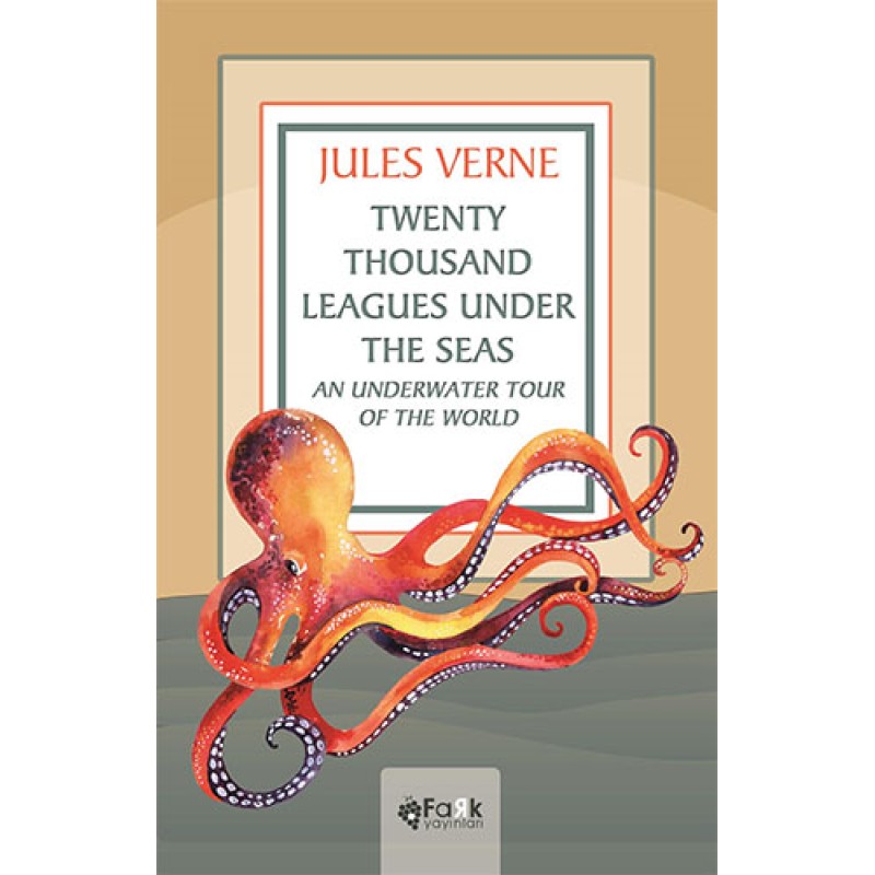 Twenty Thousand Leagues Under The Seas Twenty Thousand Leagues Under The Seas