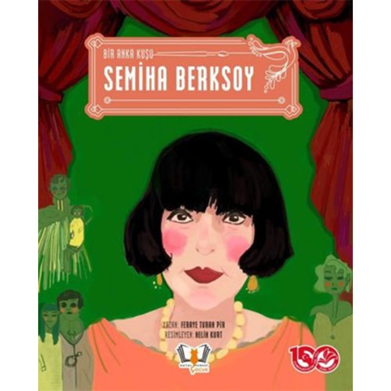 Bir Anka Kuşu Semiha Berksoy Bir Anka Kuşu Semiha Berksoy