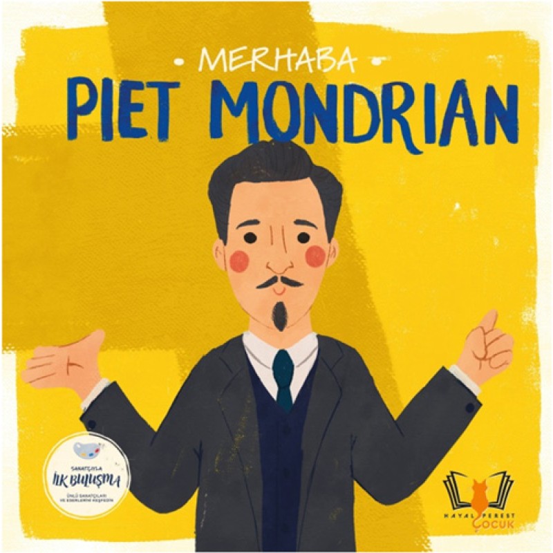 Merhaba Piet Mondrian Merhaba Piet Mondrian