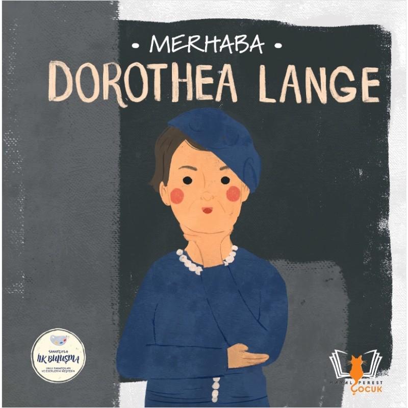 Merhaba Dorothea Lange