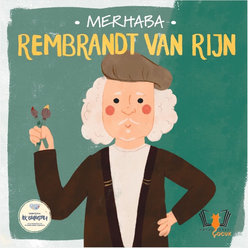 Merhaba Rembrandt Van Rijn Merhaba Rembrandt Van Rijn