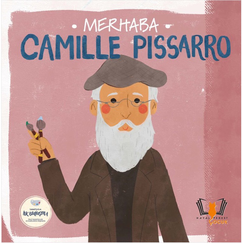 Merhaba Camille Pissarro Merhaba Camille Pissarro