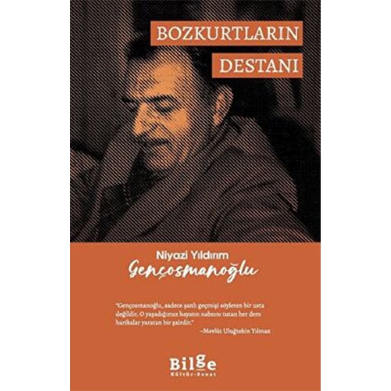 Bozkurtların Destanı Bozkurtların Destanı