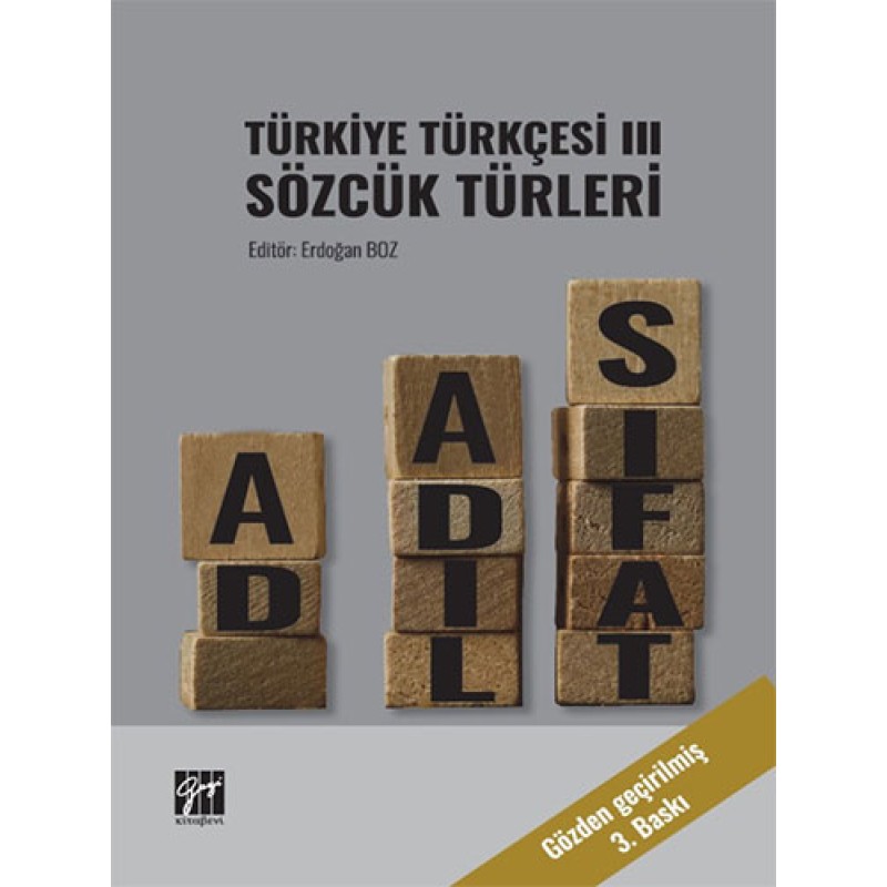 Türkiye Türkçesi III - Sözcük Türleri Türkiye Türkçesi III - Sözcük Türleri