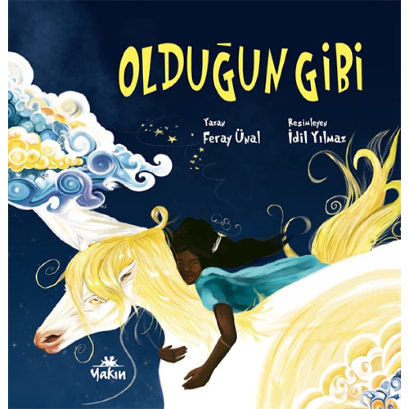 Olduğun Gibi Olduğun Gibi