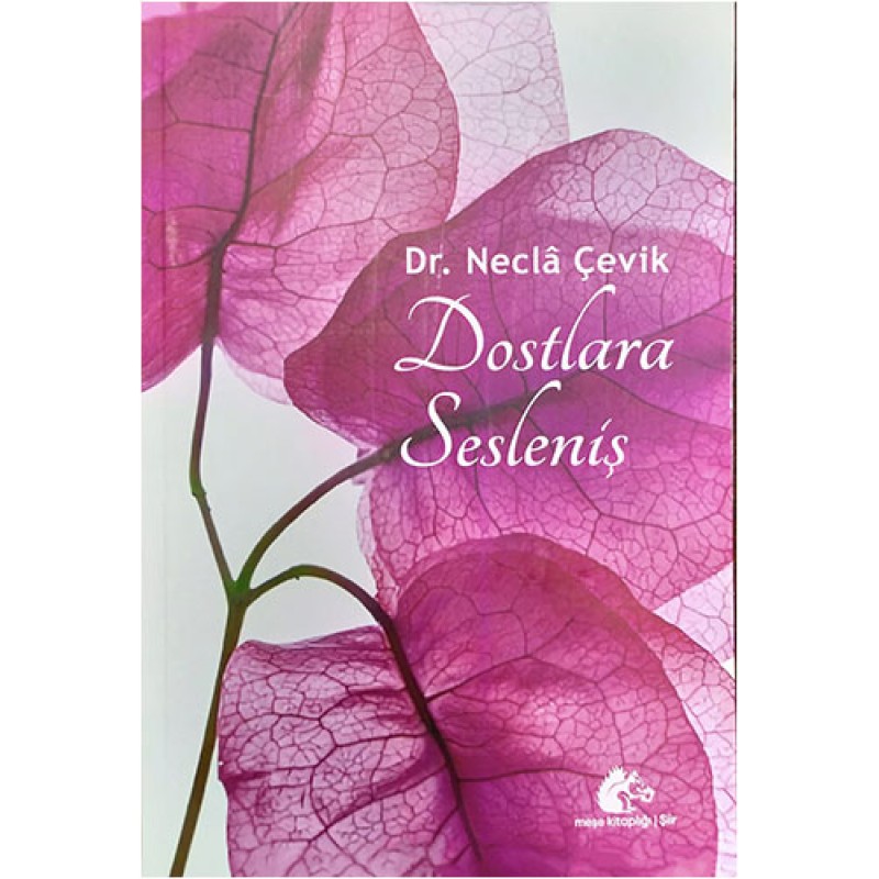 Dostlara Sesleniş Dostlara Sesleniş