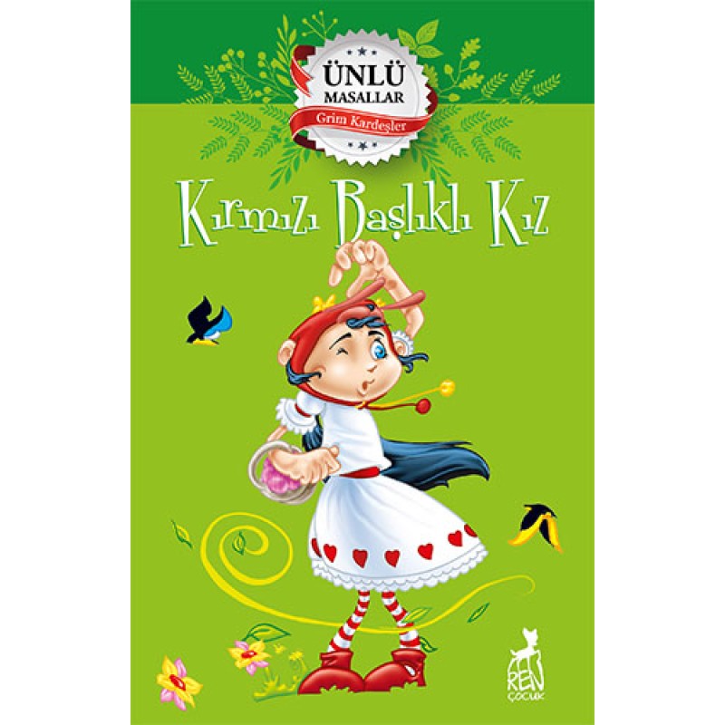 Kırmızı Başlıklı Kız – Ünlü Masallar Kırmızı Başlıklı Kız – Ünlü Masallar