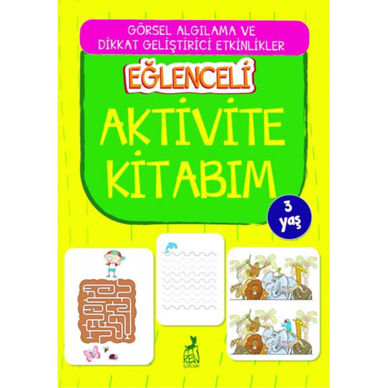 Eğlenceli Aktivite Kitabım - 3 Yaş Eğlenceli Aktivite Kitabım - 3 Yaş