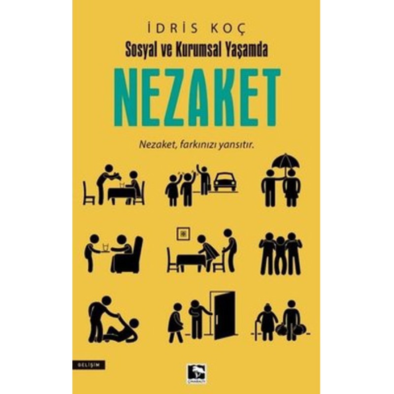 Nezaket - Sosyal ve Kurumsal Yaşamda