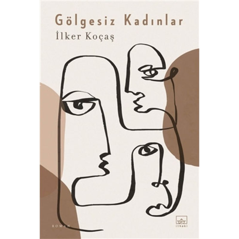 Gölgesiz Kadınlar Gölgesiz Kadınlar