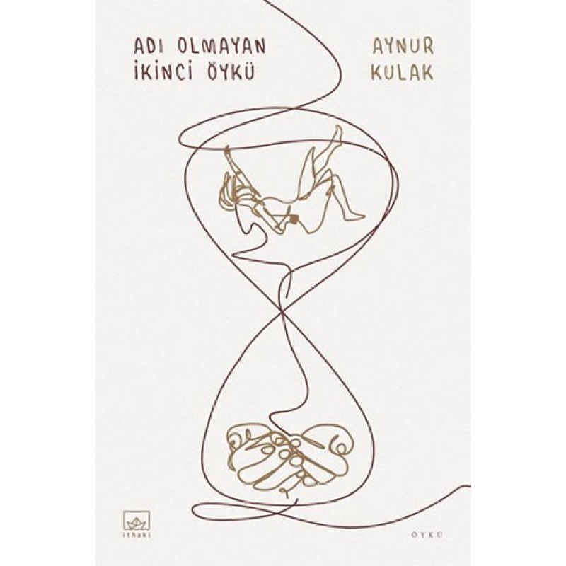 Adı Olmayan İkinci Öykü Adı Olmayan İkinci Öykü