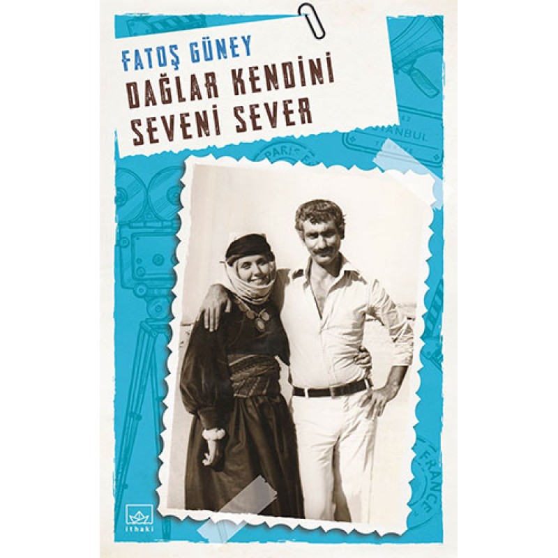 Dağlar Kendini Seveni Sever Dağlar Kendini Seveni Sever