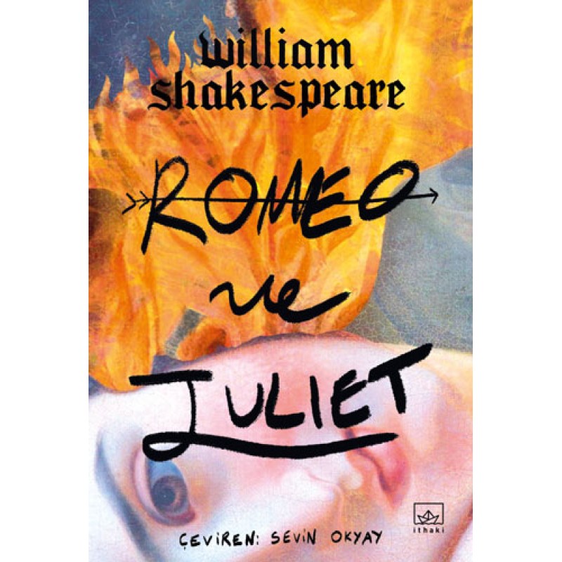 Romeo ve Juliet Romeo ve Juliet