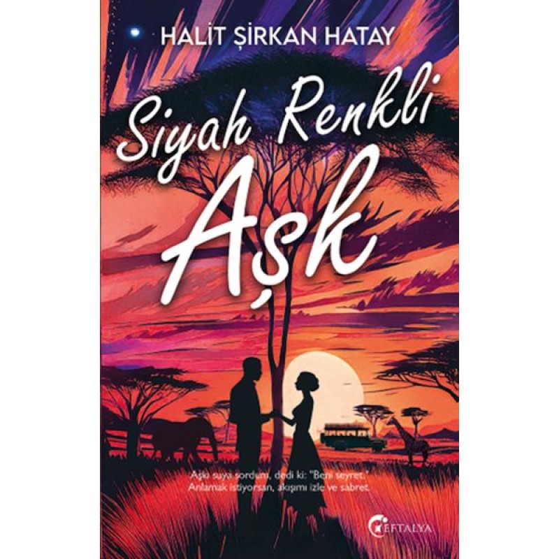 Siyah Renkli Aşk Siyah Renkli Aşk