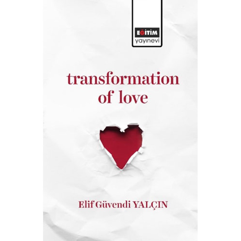 Transformation of Love Transformation of Love