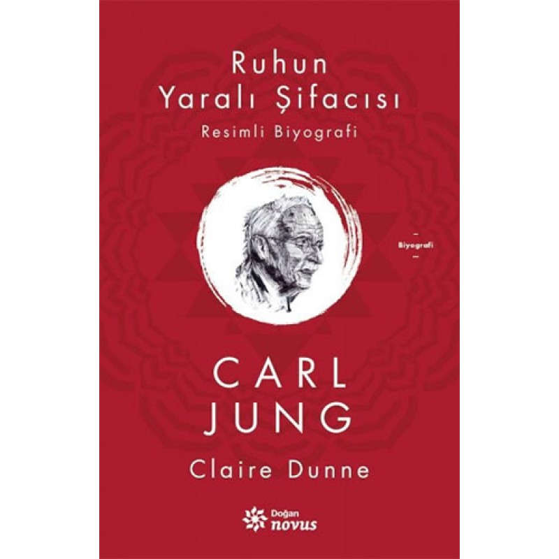 Ruhun Yaralı Şifacısı Carl Jung