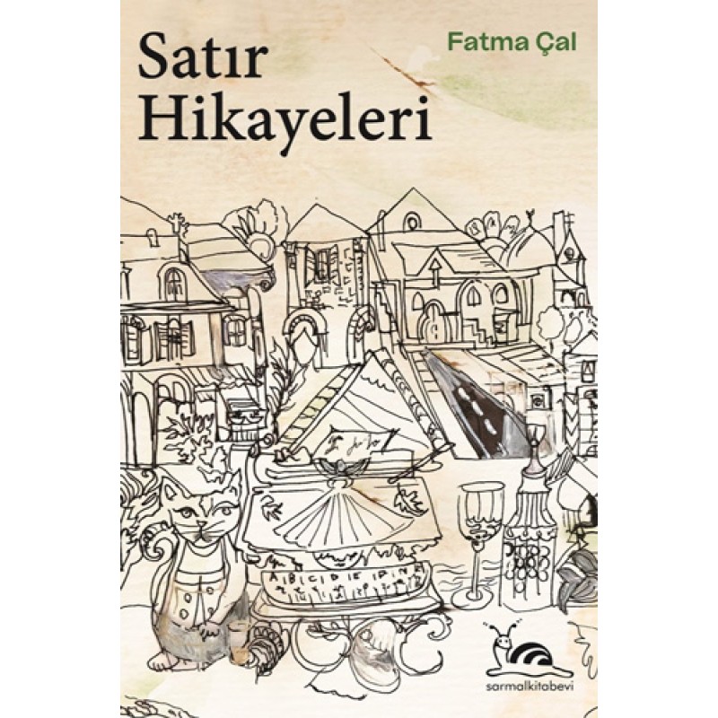 Satır Hikayeleri Satır Hikayeleri
