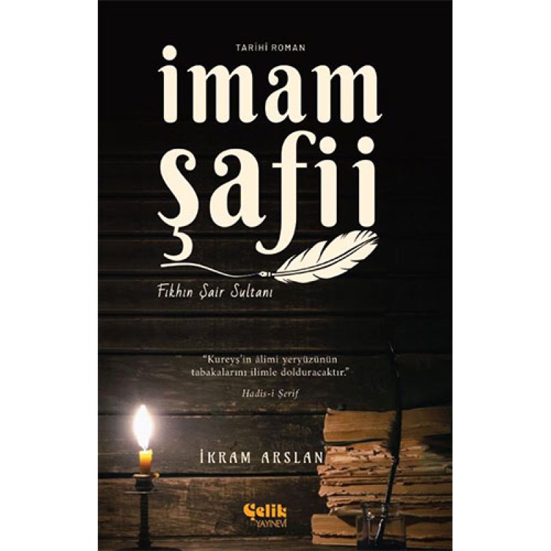 İmam Şafii - Fıkhın Şair Sultanı
