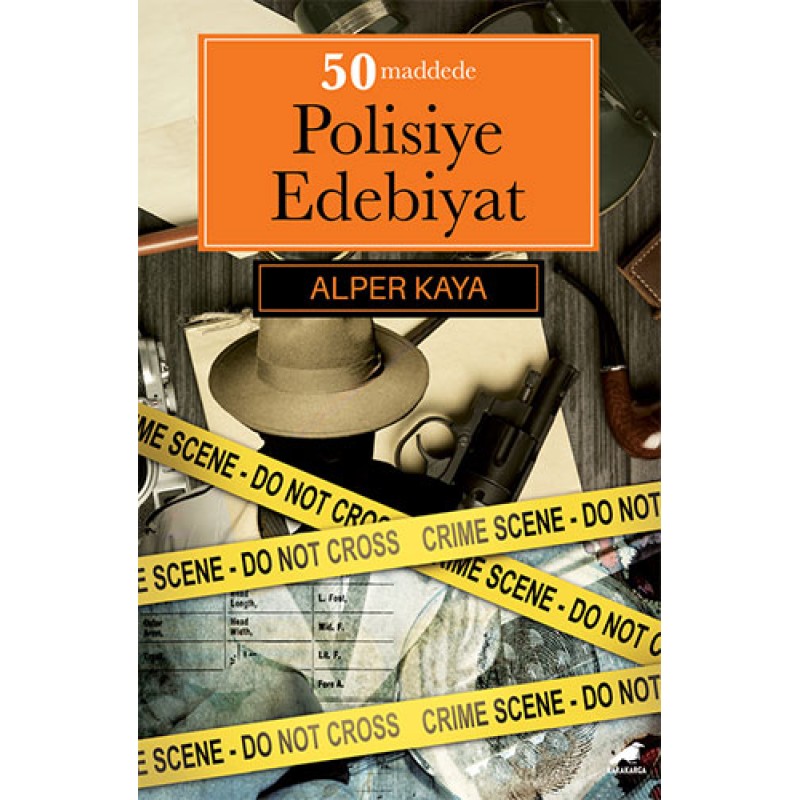 50 Maddede Polisiye Edebiyat 50 Maddede Polisiye Edebiyat
