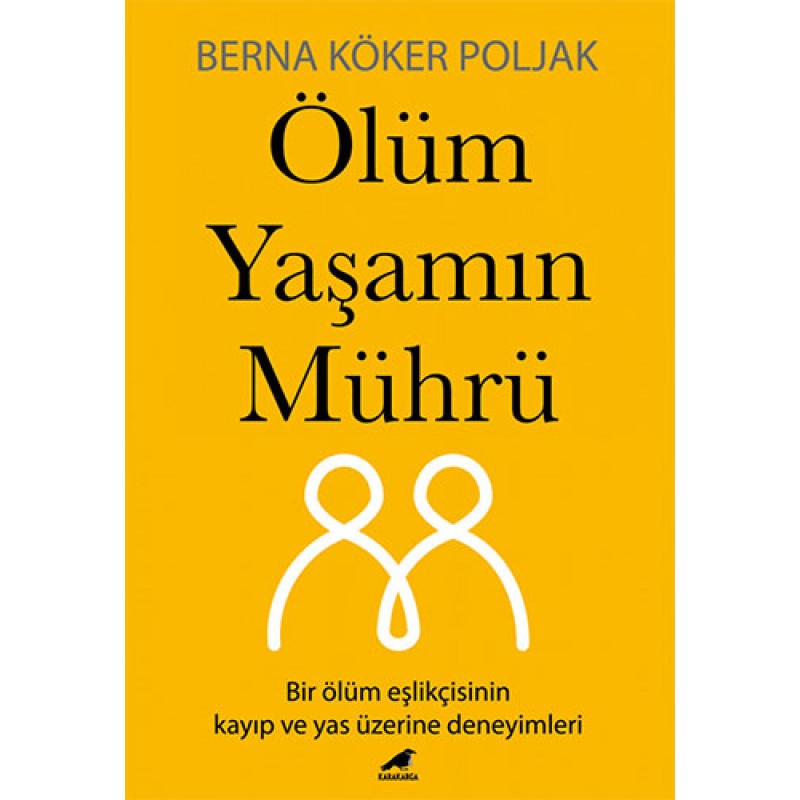 Ölüm Yaşamın Mührü Ölüm Yaşamın Mührü