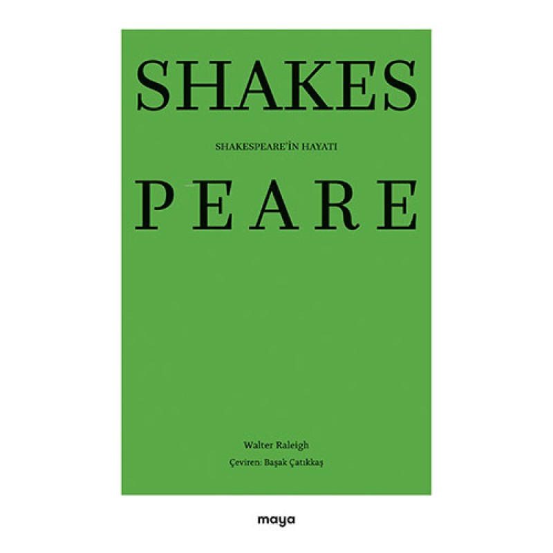 Shakespeare’in Hayatı Shakespeare’in Hayatı