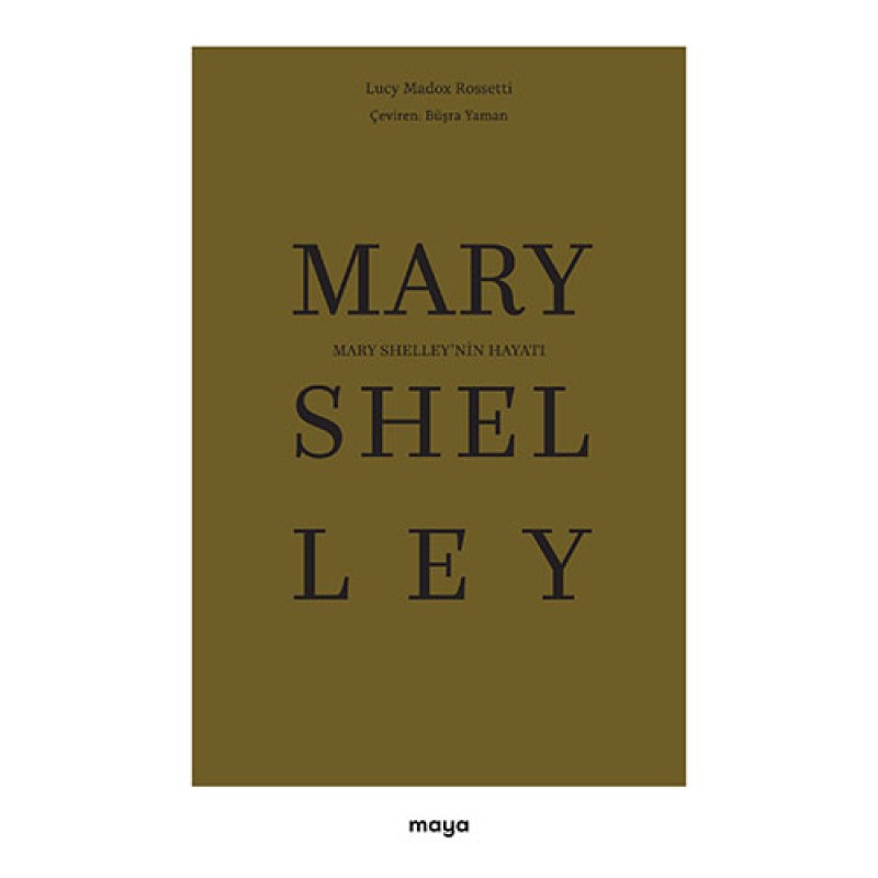 Mary Shelley’nin Hayatı