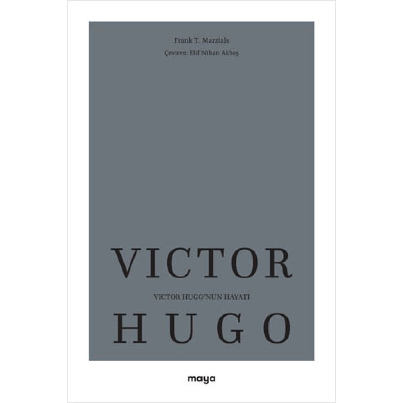 Victor Hugo’nun Hayatı