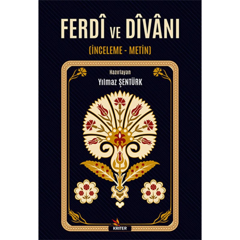 Ferdî ve Dîvânı Ferdî ve Dîvânı