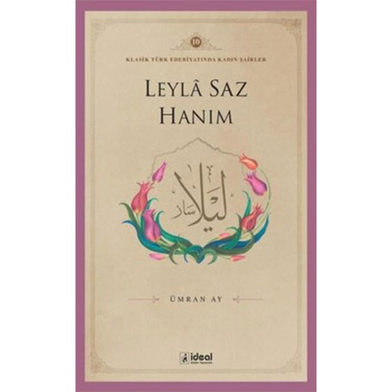 Leyla Saz Hanım Leyla Saz Hanım