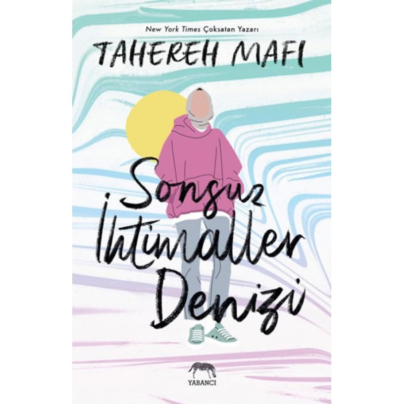 Sonsuz İhtimaller Denizi Sonsuz İhtimaller Denizi