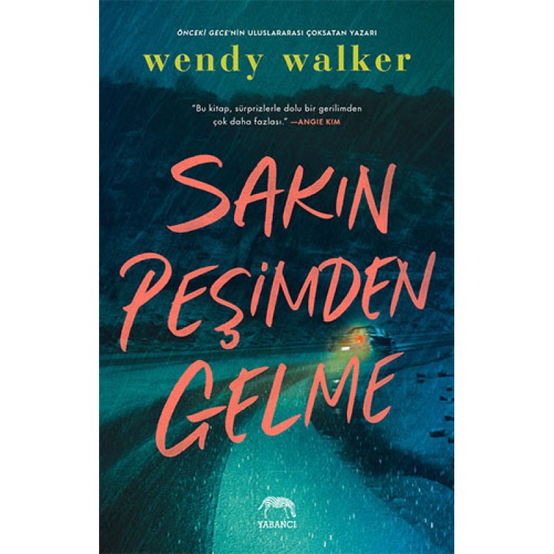 Sakın Peşimden Gelme Sakın Peşimden Gelme