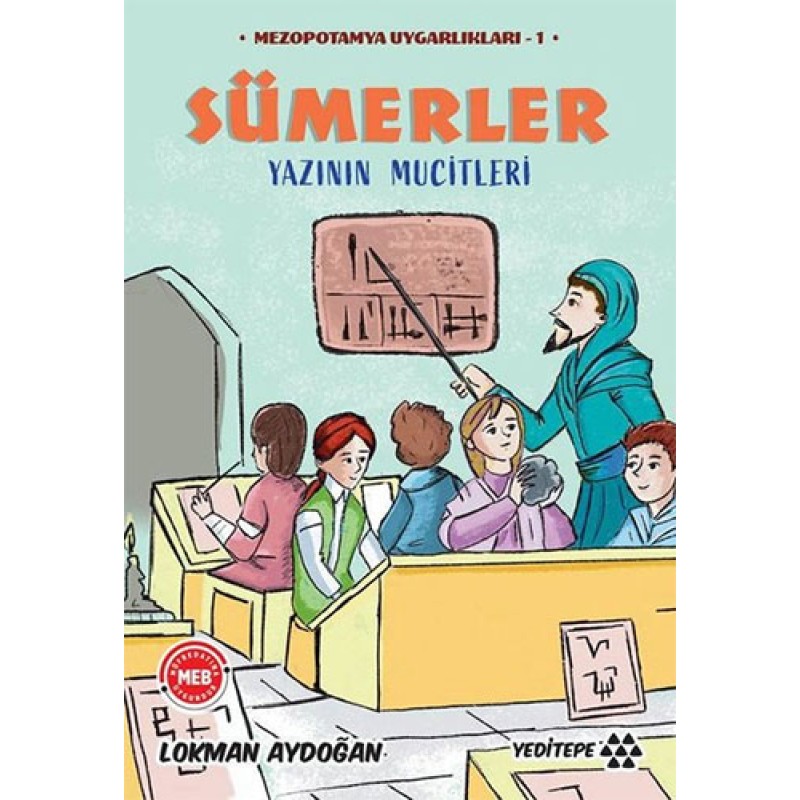 Sümerler - Yazının Mucitleri Sümerler - Yazının Mucitleri