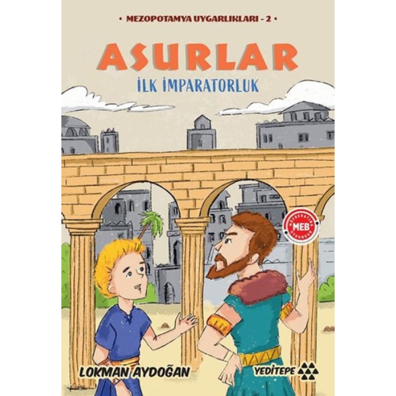 Asurlar - İlk İmparatorluk Asurlar - İlk İmparatorluk