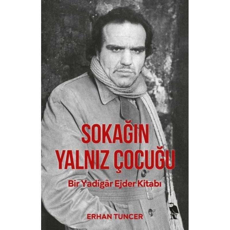 Sokağın Yalnız Çocuğu Sokağın Yalnız Çocuğu