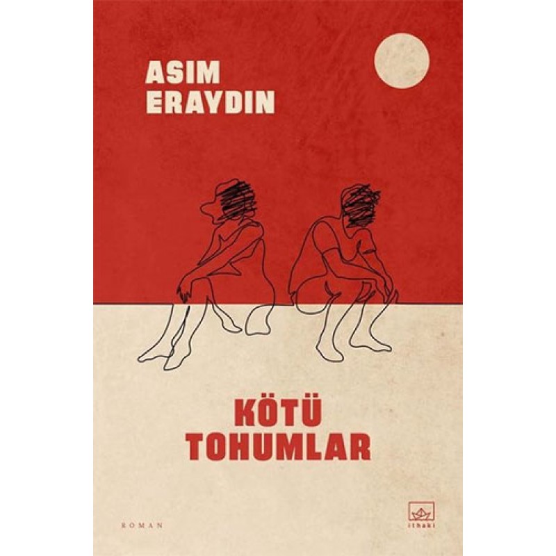 Kötü Tohumlar Kötü Tohumlar