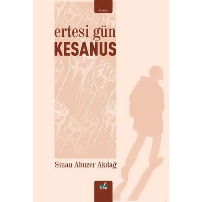 Ertesi Gün - Kesanus Ertesi Gün - Kesanus