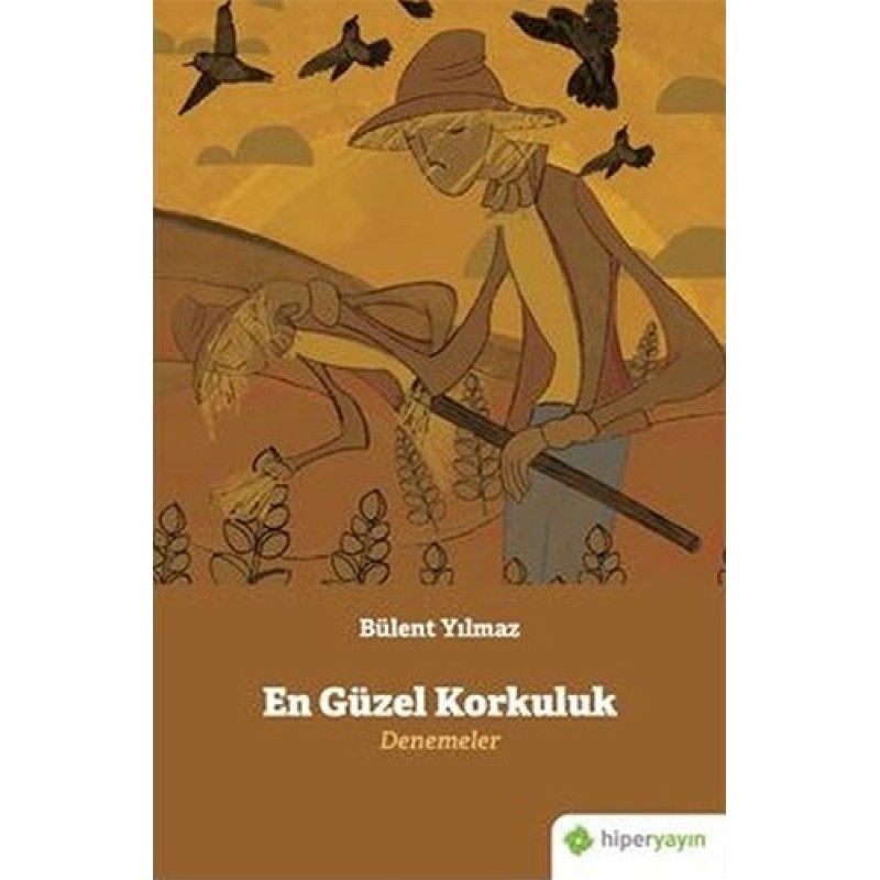 En Güzel Korkuluk Denemeler En Güzel Korkuluk Denemeler