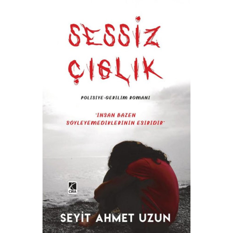 Sessiz Çığlık Sessiz Çığlık