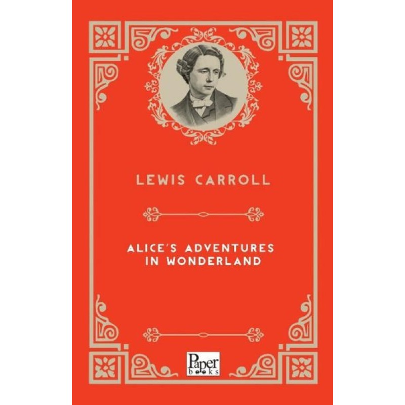 Alice's Adventures in Wonderland Alice's Adventures in Wonderland