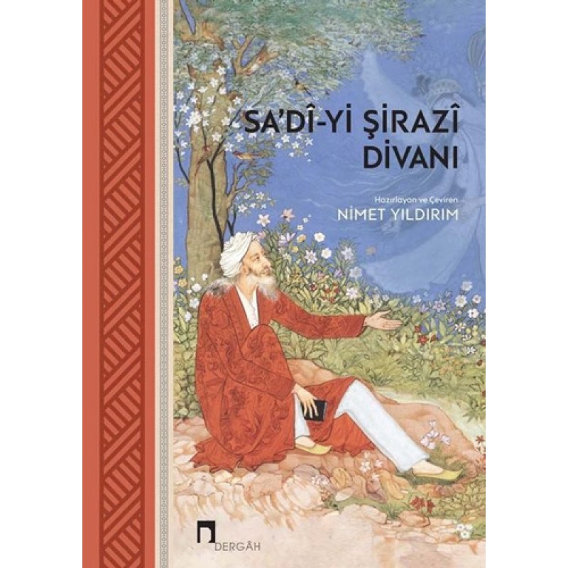 Sa'di-yi Şirazi Divanı Sa'di-yi Şirazi Divanı