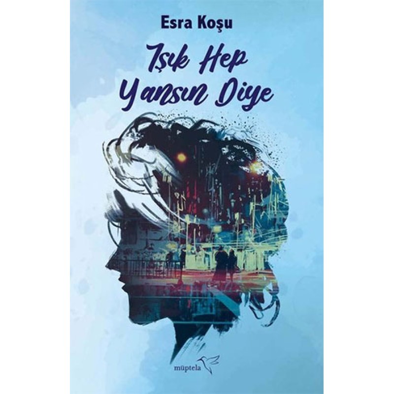 Işık Hep Yansın Diye Işık Hep Yansın Diye