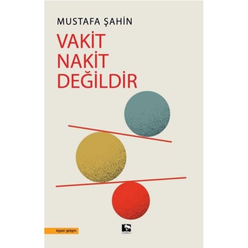 Vakit Nakit Değildir Vakit Nakit Değildir