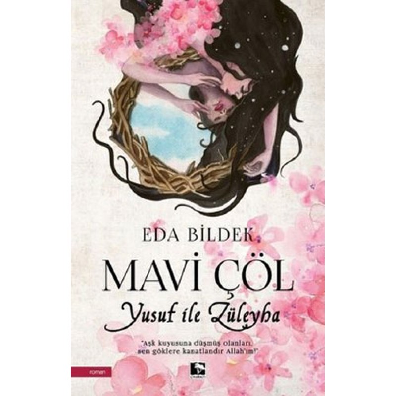 Mavi Çöl - Yusuf ile Züleyha Mavi Çöl - Yusuf ile Züleyha