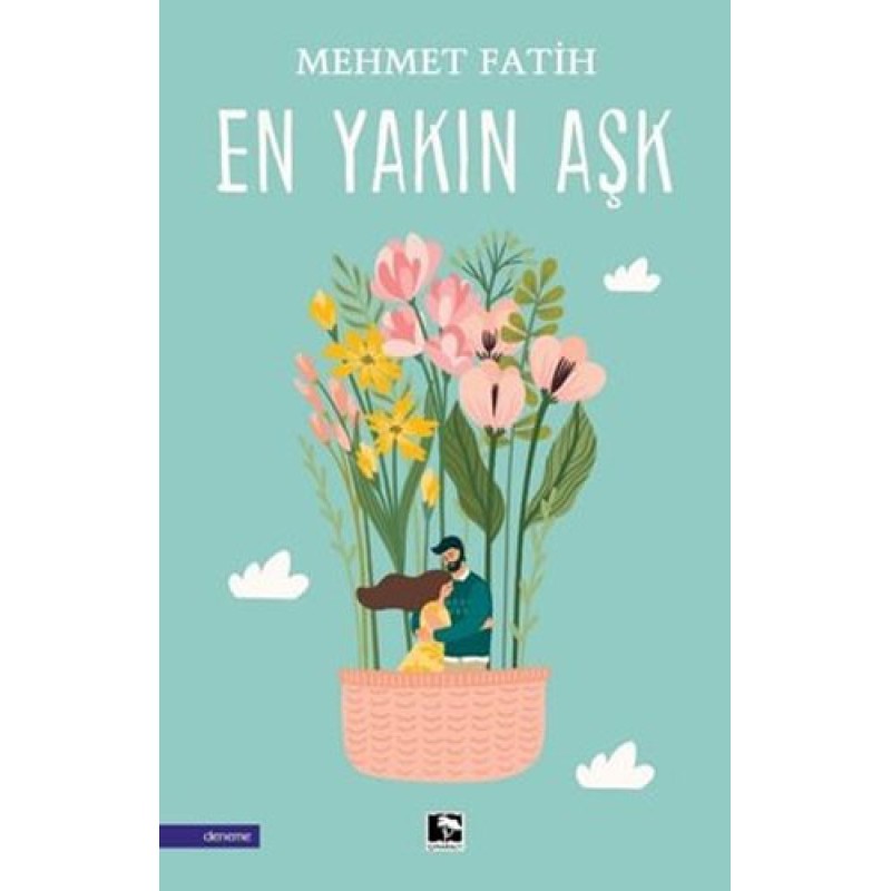 En Yakın Aşk En Yakın Aşk