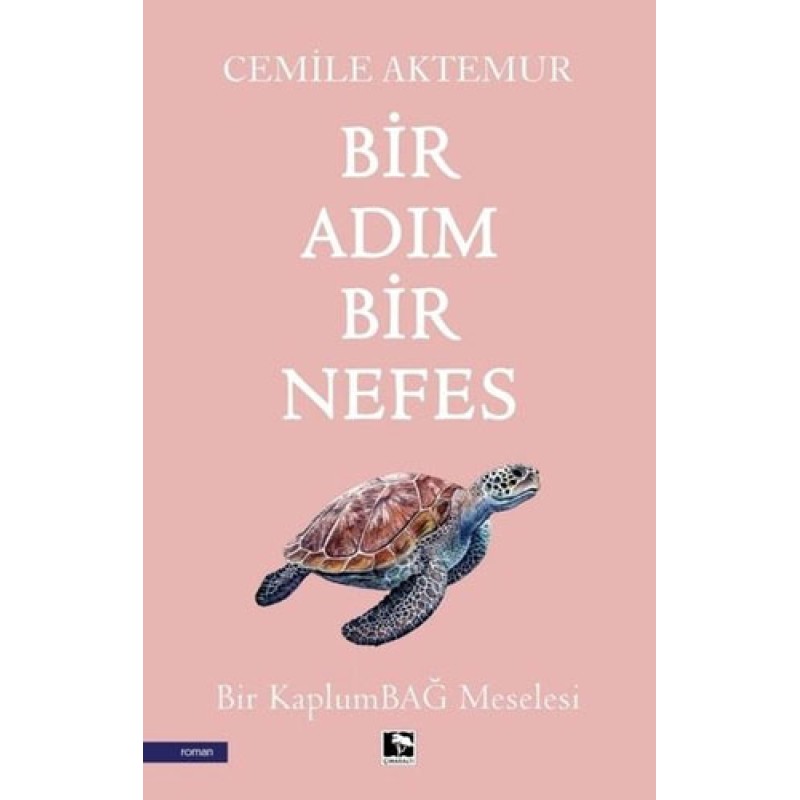 Bir Adım Bir Nefes Bir Adım Bir Nefes