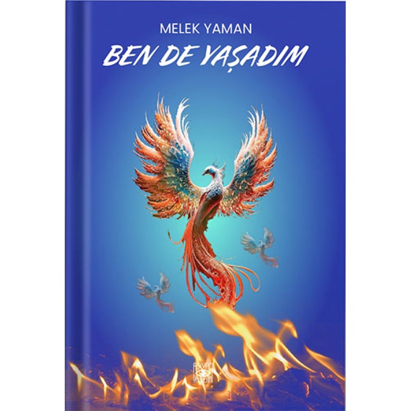 Ben de Yaşadım Ben de Yaşadım