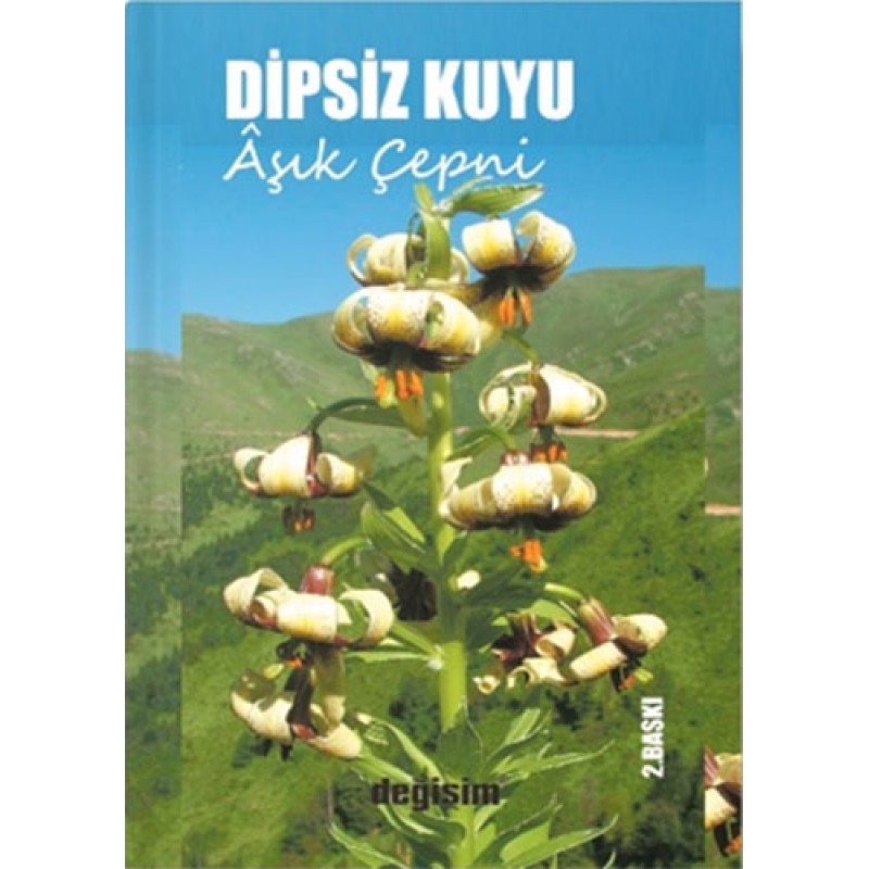Dipsiz Kuyu Dipsiz Kuyu