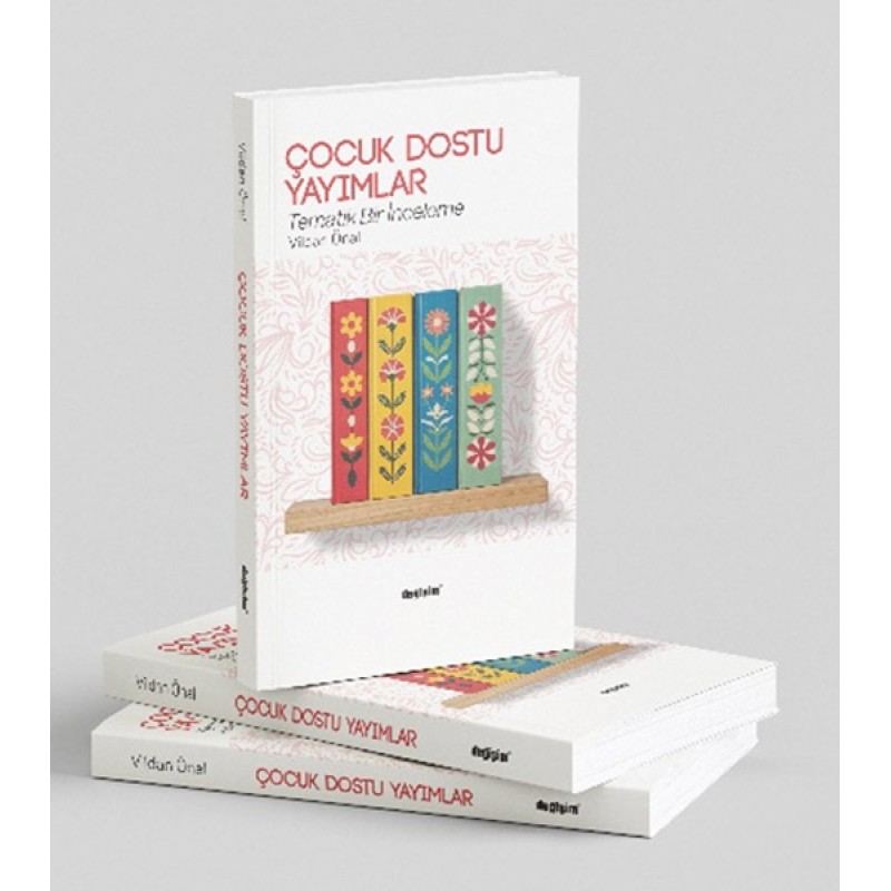 Çocuk Dostu Yayımlar Çocuk Dostu Yayımlar