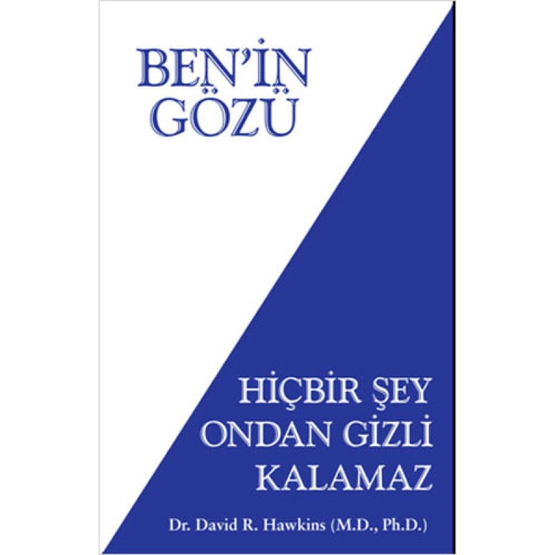 Ben’in Gözü - Hiçbir Şey Ondan Gizli Kalamaz Ben’in Gözü - Hiçbir Şey Ondan Gizli Kalamaz